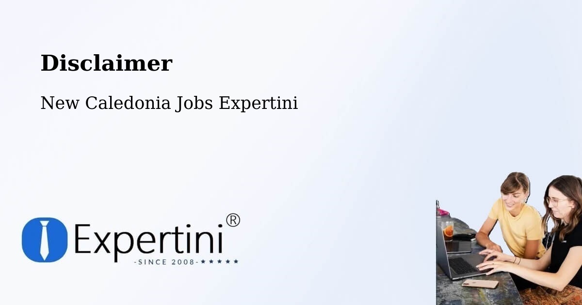 Disclaimer – Mouly - New Caledonia Jobs Expertini