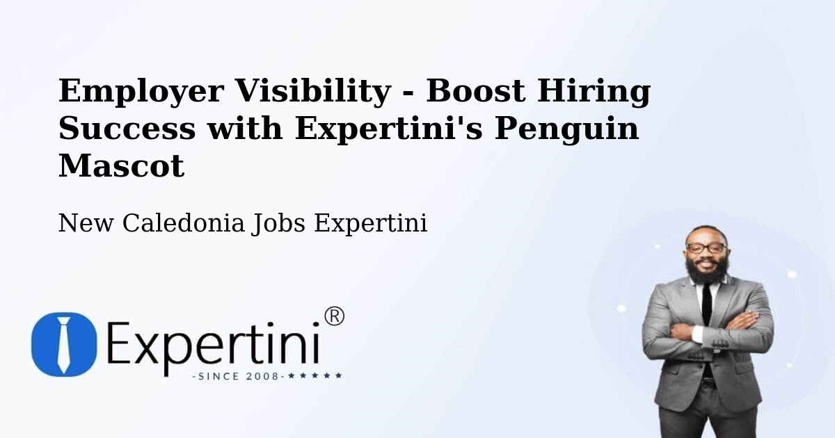 CV and Resume Visibility Optimization – Mouly - New Caledonia Jobs Expertini